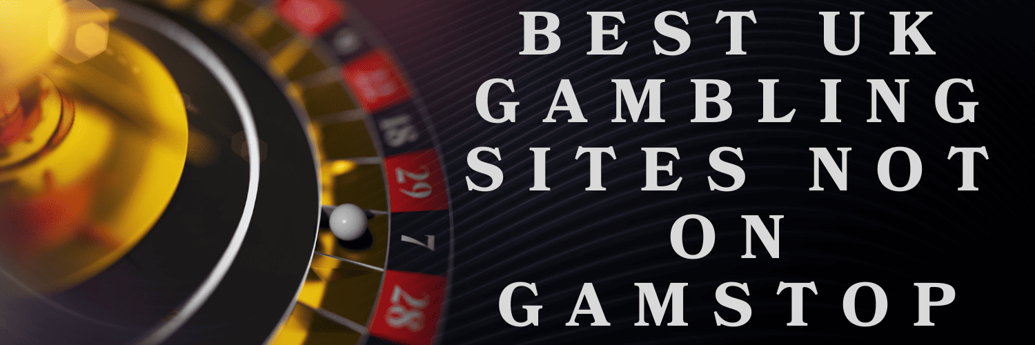 Exploring Non-Gamstop Casinos Your Guide to Online Gambling Freedom