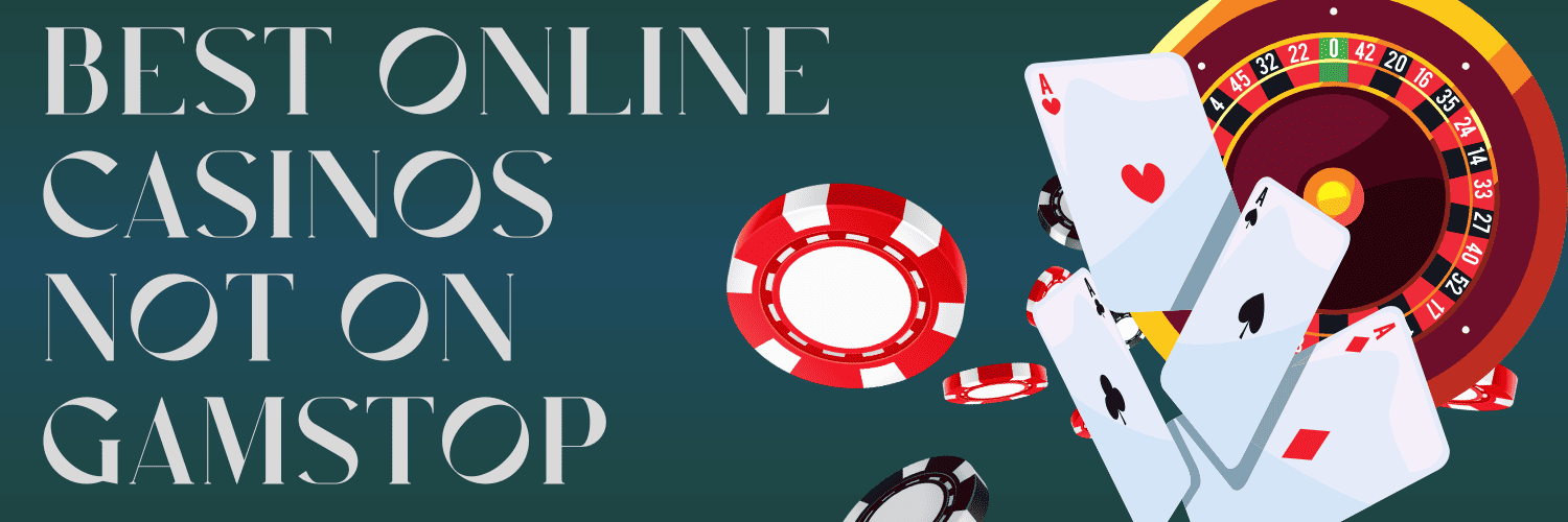 Exploring Non GamStop Registered Sites A Guide to Safe Online Gambling -67860059 Exploring Non GamStop Registered Sites A Guide to Safe Online Gambling -67860059